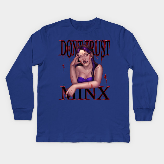 Don't Trust Minx
